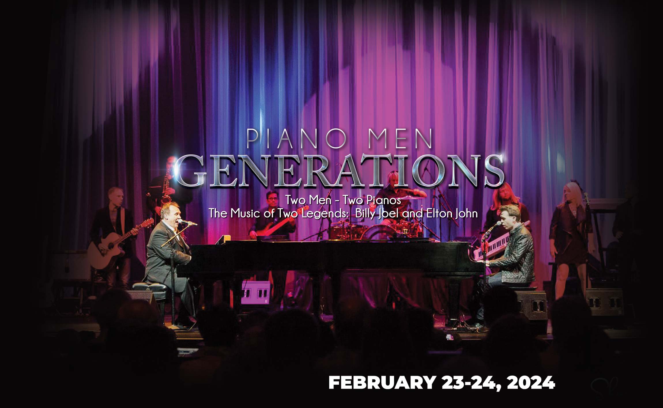 Piano Men Generations The Music of Billy Joel and Elton John